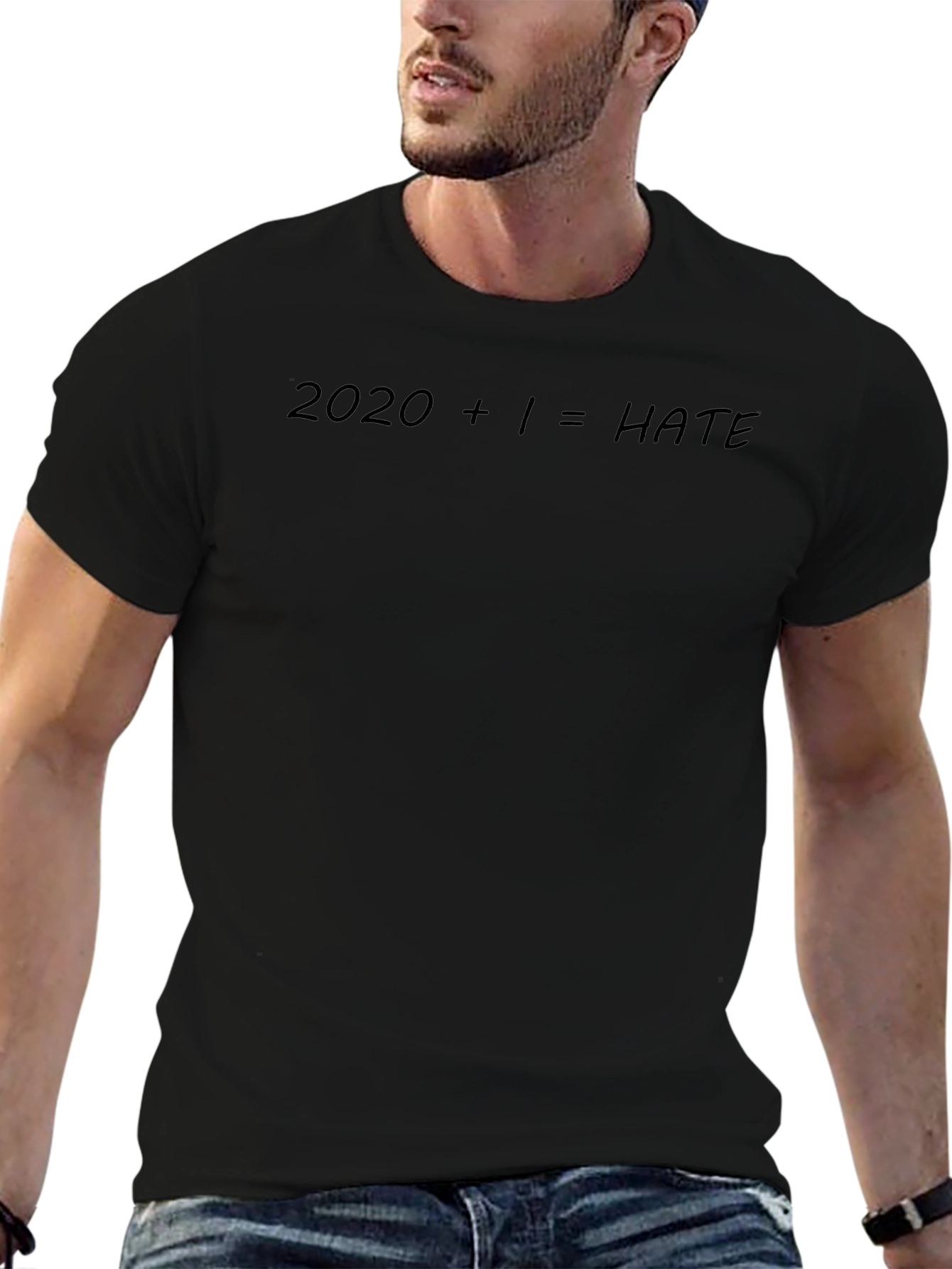 2020 + 1 = HATE Slogan T-Shirt
