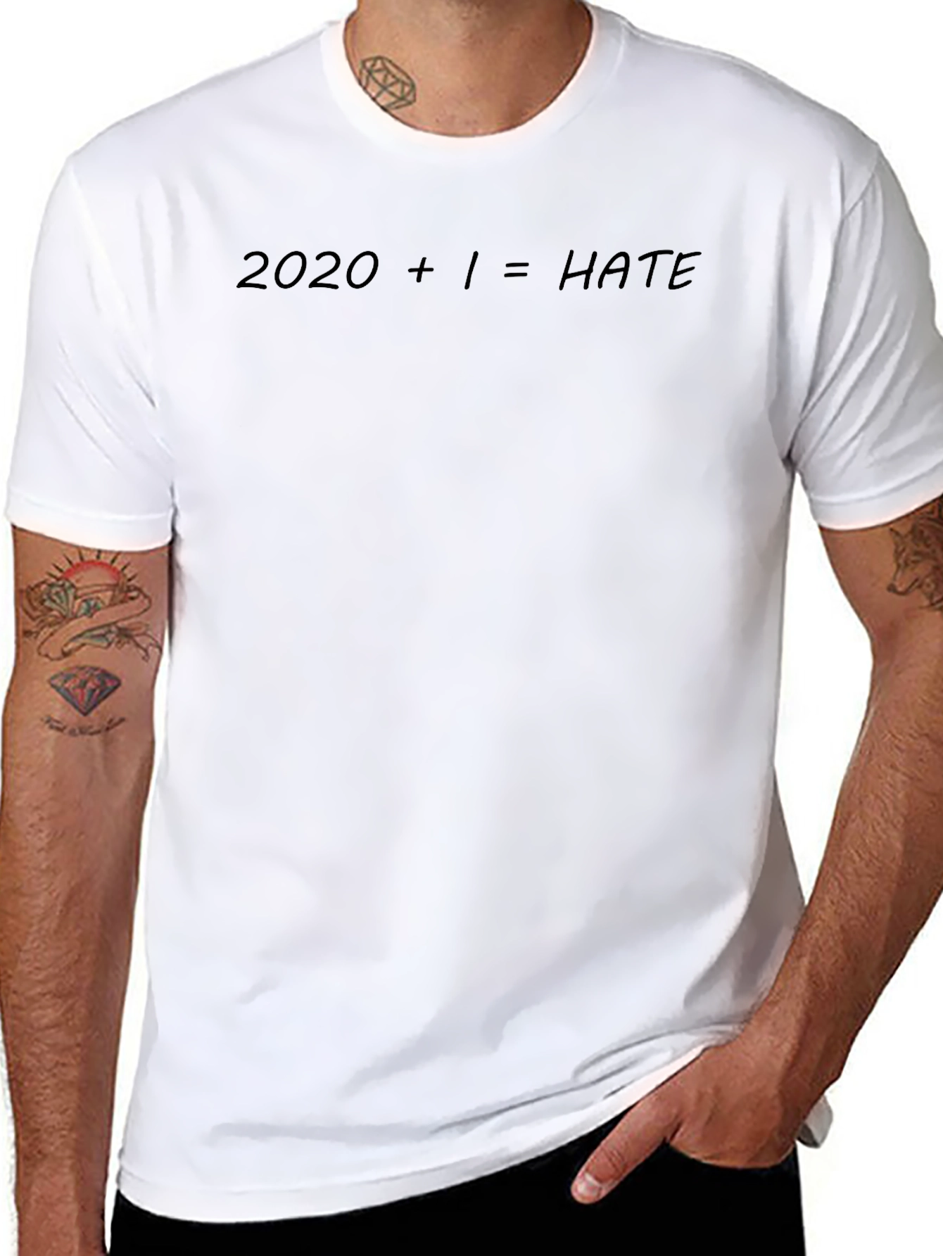 2020 + 1 = HATE Slogan T-Shirt