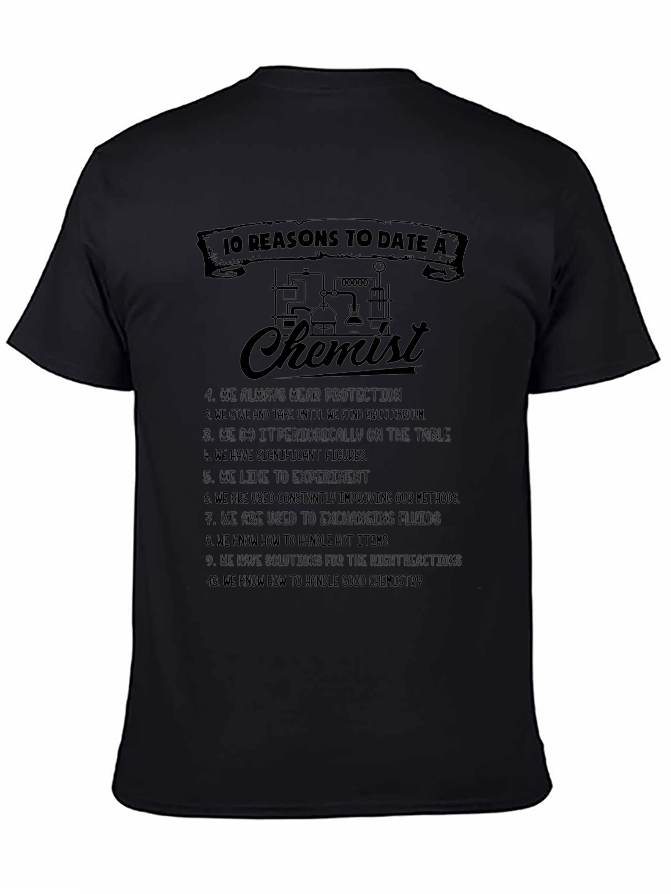 10 Reasons to Date a Chemist Graphic Tee