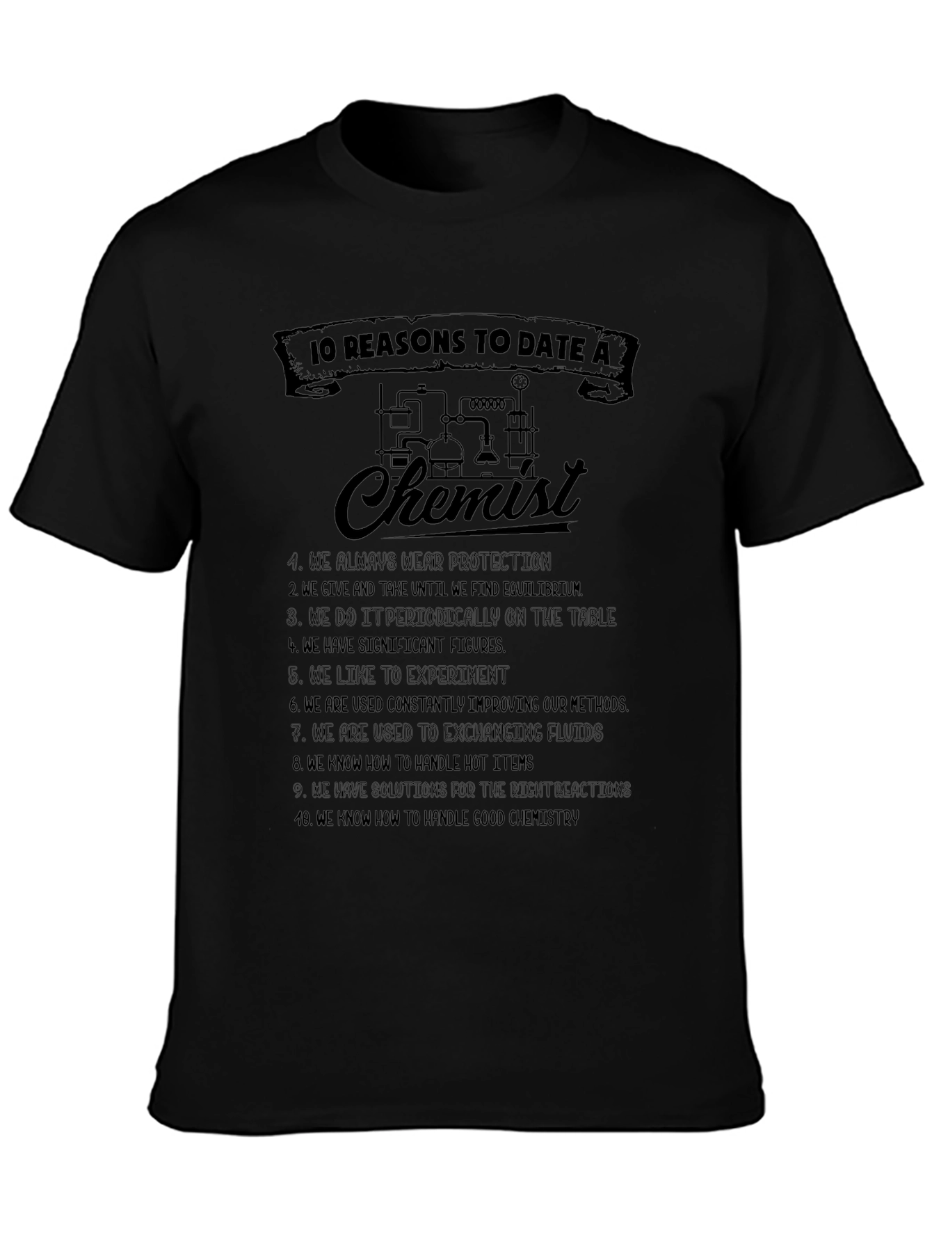 10 Reasons to Date a Chemist Graphic Tee