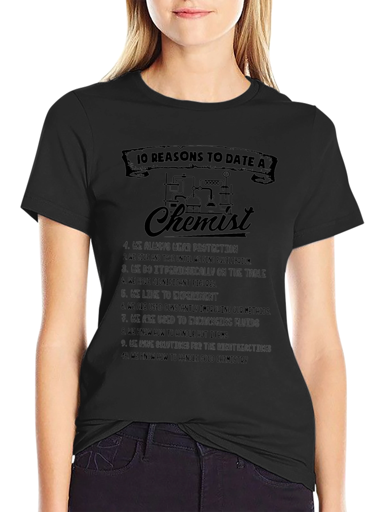10 Reasons to Date a Chemist Graphic Tee