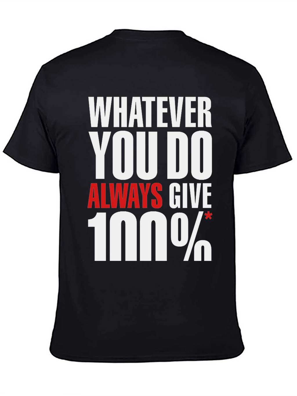 100% Motivational Graphic Tee