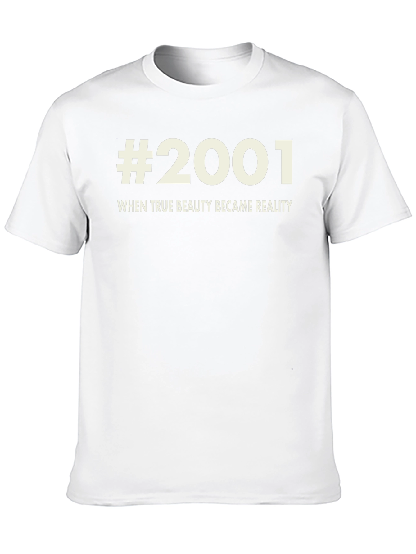 #2001 True Beauty Graphic Tee - Unisex Soft Cotton Shirt