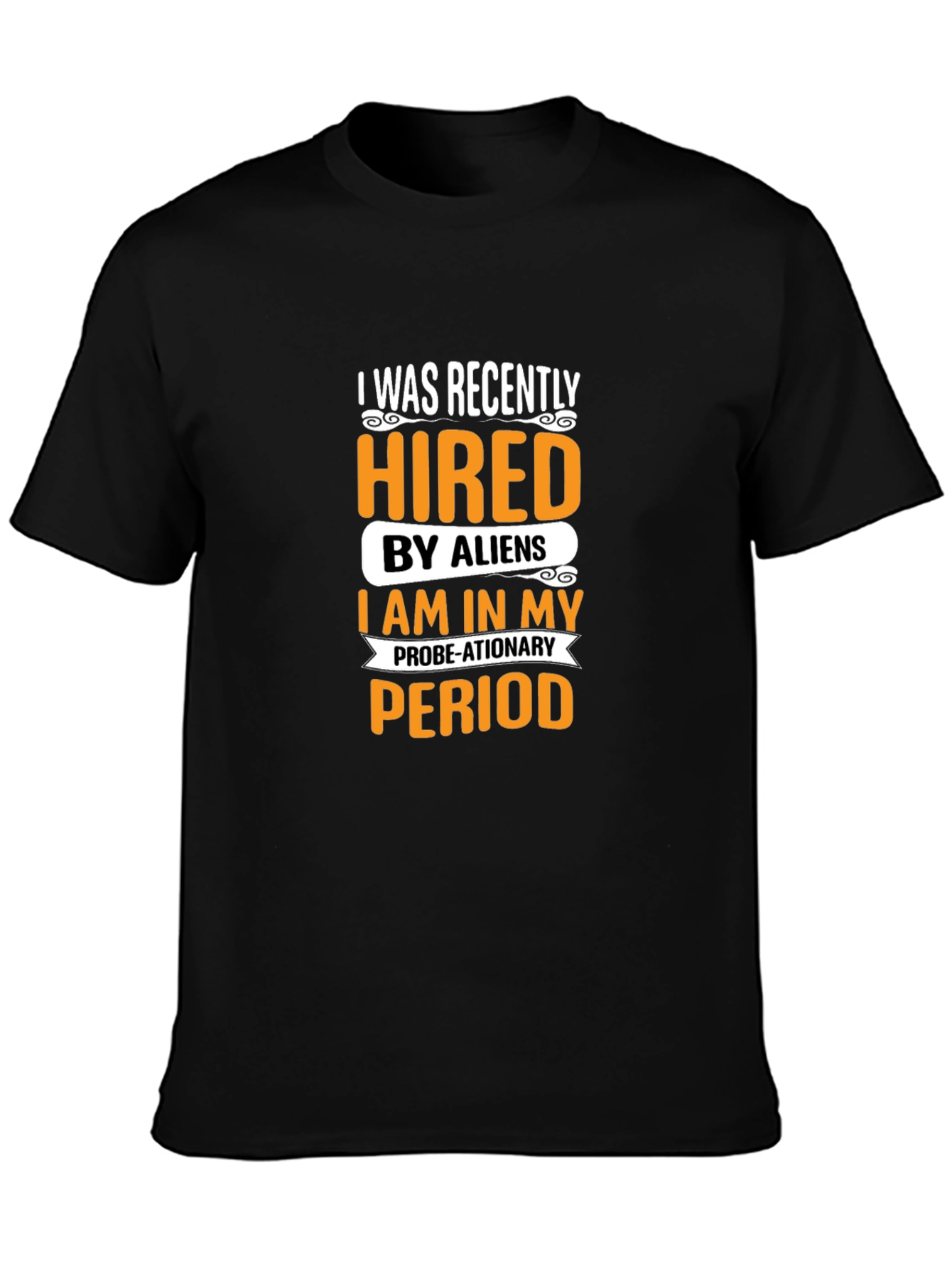 Hired by Aliens Graphic Tee - Black Cotton T-Shirt