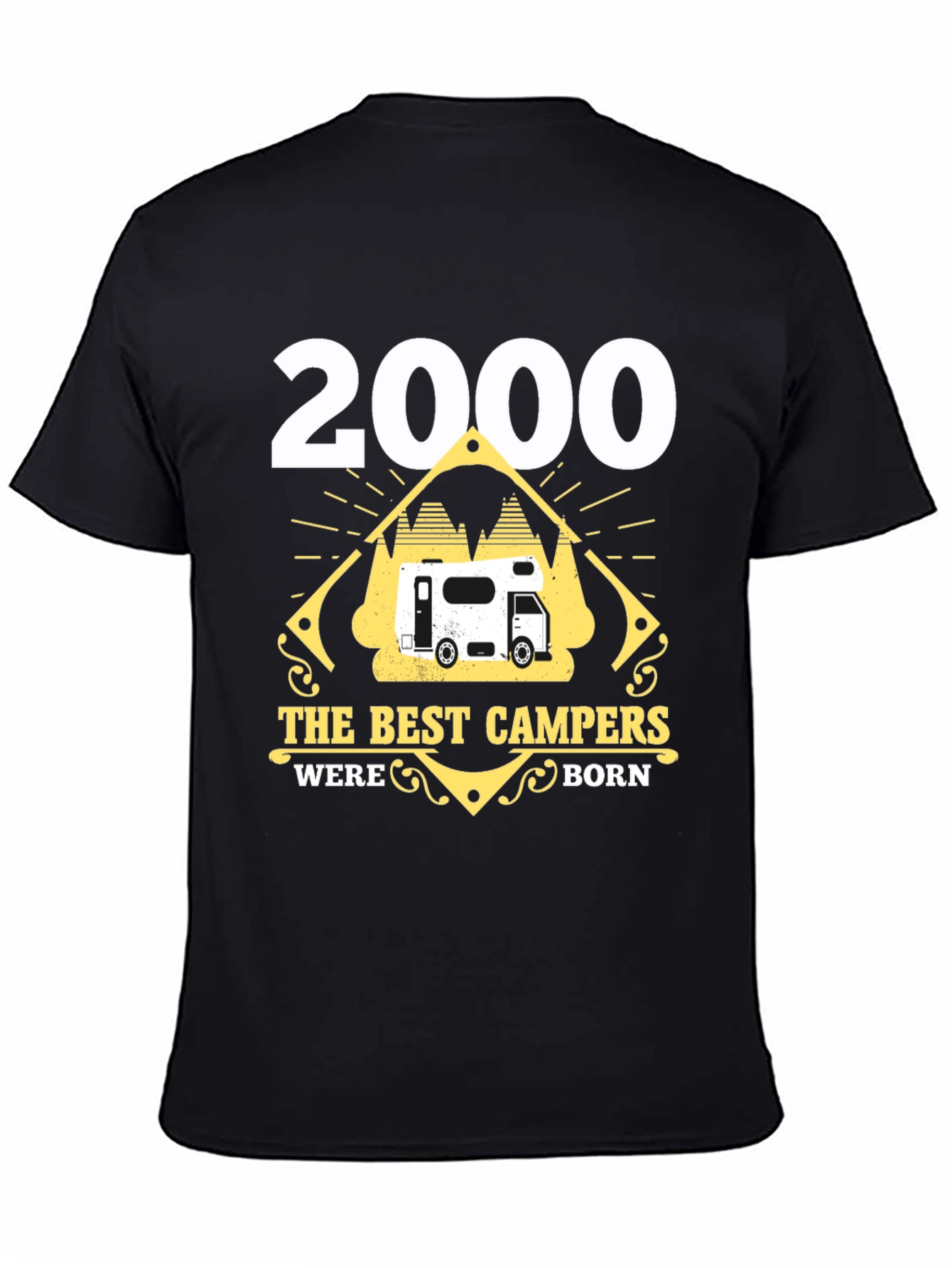 2000 Best Campers Born Here T-Shirt